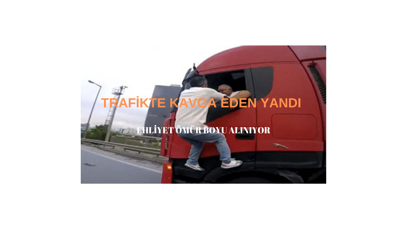 Trafikte saldırı için araçtan inenin ehliyetine el konulacak!
